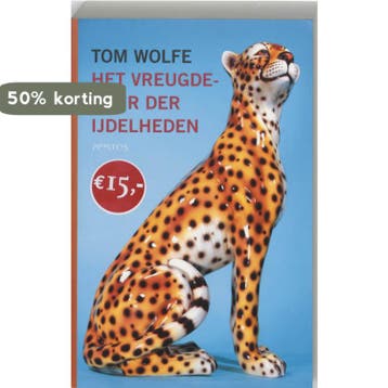 Het vreugdevuur der ijdelheden - T. Wolfe 9789044604580, Verzenden, Gelezen, T. Wolfe