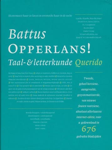 Opperlans ! - Battus 9789021454337, Boeken, Verzenden, Gelezen, Battus
