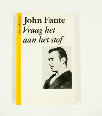 Vraag het aan het stof / Literair moment Meulenhoff pocket, Verzenden, Gelezen, J. Fante