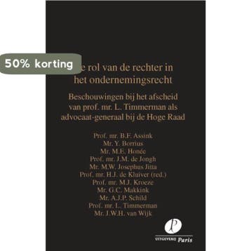 De rol van de rechter in het ondernemingsrecht - B.F. Assink, Verzenden, Gelezen, B.F. Assink