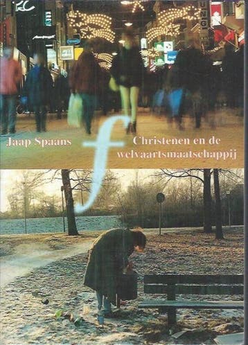 Christenen en de welvaartsmaatschappij / Publikaties van de, Boeken, Verzenden, Gelezen, Jaap Spaans