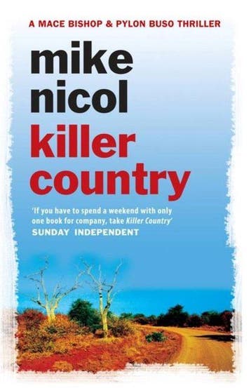 Killer Country - Mike Nicol 9781906964191, Verzenden, Zo goed als nieuw, Mike Nicol