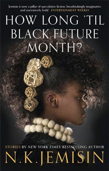 How Long til Black Future Month - N. K. Jemisin, Verzenden, Gelezen, N. K. Jemisin