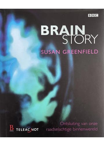Brain story Susan Greenfield, Boeken, Verzenden, Gelezen