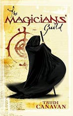 The Magicians Guild 9781904233664 Trudi Canavan, Boeken, Verzenden, Gelezen, Trudi Canavan