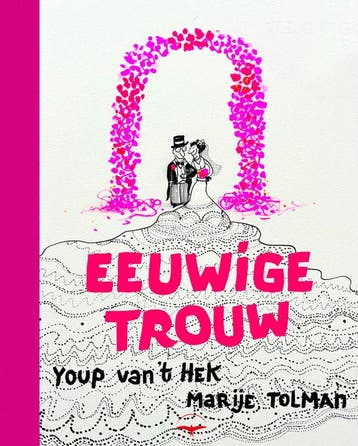 Eeuwige trouw (Goed), Verzenden, Nieuw, Youp Van 't Hek