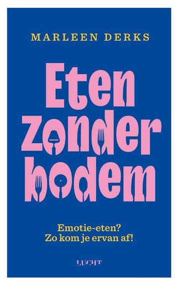 Eten Zonder Bodem | Marleen Derks | Nieuw, Ophalen of Verzenden, Nieuw, Marleen Derks