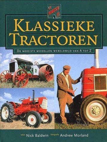 KLASSIEKE TRACTOREN - NICK BALDWIN 9789059470743, Verzenden, Gelezen, NICK BALDWIN