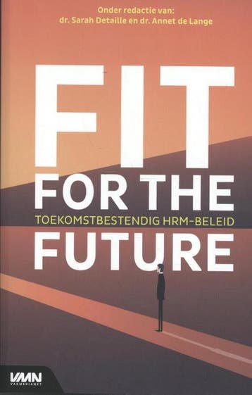Fit for the future - Sarah Detaille 9789462156081, Verzenden, Zo goed als nieuw, Sarah Detaille