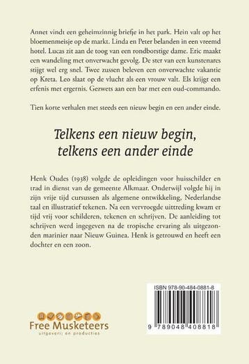 Telkens een nieuw begin, telkens een ander einde Henk Oudes, Verzenden, Zo goed als nieuw, Henk Oudes