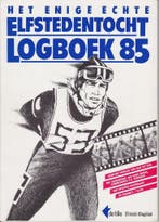 Enige echte elfstedentocht logboek 85 9789065530400, Verzenden, Gelezen, Uitgeverij de Tille