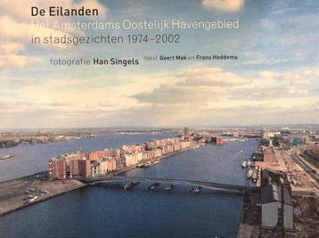 EILANDEN - AMSTERDAMS OOSTELIJK HAVENGEBIED (Pb) - F., Verzenden, Gelezen, F. Heddema