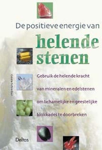 De positieve energie van helende stenen - G. Schreiber, Verzenden, Gelezen, G. Schreiber