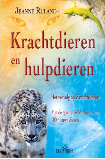 Krachtdieren en hulpdieren - Jeanne Ruland 9789088400957, Verzenden, Gelezen, Jeanne Ruland