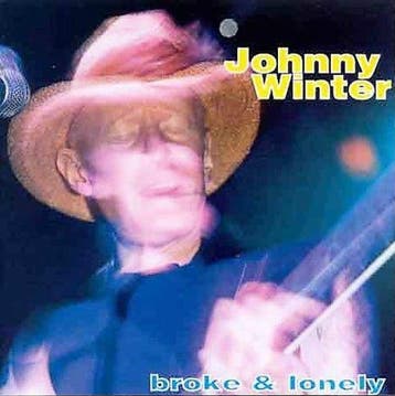 cd - Johnny Winter - Broke &amp; Lonely, Verzenden, Zo goed als nieuw