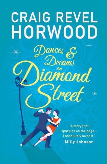 Dances and Dreams on Diamond Street - Craig Revel Horwood, Verzenden, Gelezen, Craig Revel Horwood