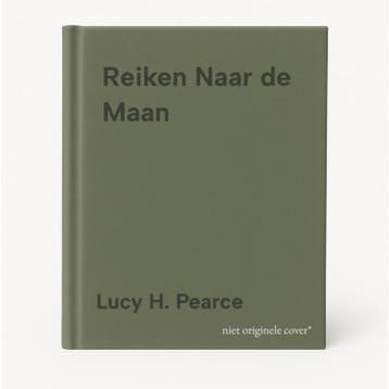 Reiken Naar de Maan - Lucy H. Pearce 9781910559284, Verzenden, Gelezen, Lucy H. Pearce