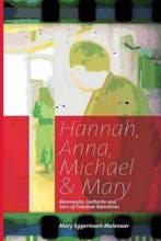 Hannah, Anna, Michael & Mary 9780981281926, Verzenden, Zo goed als nieuw, Mary Eggermont-Molenaar