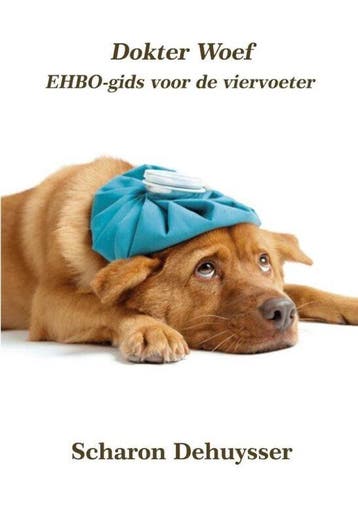 9789491439728 Dokter Woef Scharon Dehuysser, Verzenden, Nieuw, Scharon Dehuysser