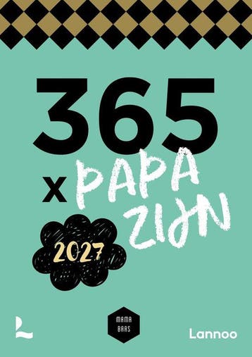 9789059963795 Scheurkalender 365 x papa zijn 2027, Verzenden, Nieuw, Mama Baas
