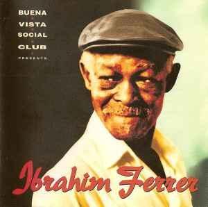 cd - Ibrahim Ferrer - Buena Vista Social Club Presents Ib..., Cd's en Dvd's, Verzenden, Zo goed als nieuw