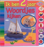 IK BEN 2 JAAR: WOORDJES LEREN 9789088460418 Lieve Boumans, Boeken, Verzenden, Gelezen, Lieve Boumans