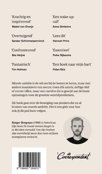 Morele ambitie 9789493254572 Rutger Bregman, Verzenden, Zo goed als nieuw, Rutger Bregman
