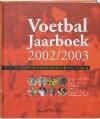 Voetbal Jaarboek 2002/2003 9789077072363, Verzenden, Zo goed als nieuw