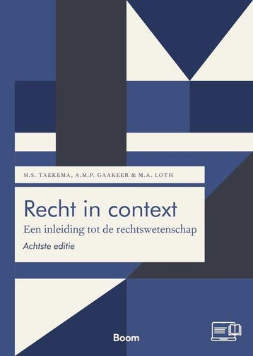 9789047303572 Boom Juridische studieboeken - Recht in con..., Verzenden, Nieuw, Sanne Taekema