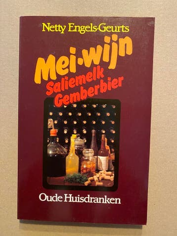 Netty Engels-Geurts - Limburgse Likeuren, Wijn, Bier + Fruit, Boeken, Kookboeken, Verzenden, Gelezen
