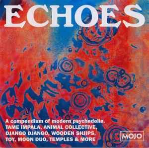 cd - Various - Echoes (A Compendium Of Modern Psychedelia), Verzenden, Zo goed als nieuw
