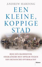 Een Kleine, Koppige Stad 9789463823111 Andrew Harding, Ophalen of Verzenden, Nieuw, Andrew Harding