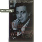 Mijn eerste veertig jaar / Het concert van de eeuw / 3, Verzenden, Gelezen, P. Domingo