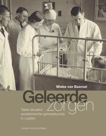 Geleerde zorgen - Mieke van Baarsel 9789087283698, Verzenden, Zo goed als nieuw, Mieke van Baarsel