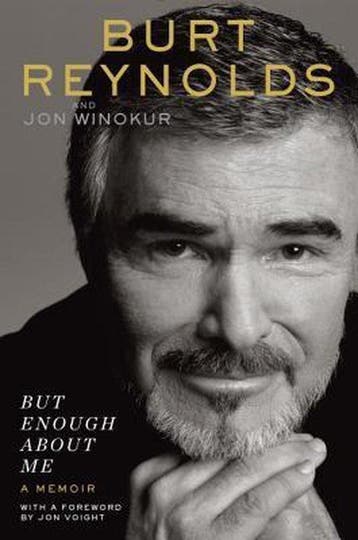 But Enough about Me - Burt Reynolds 9780399173547, Verzenden, Zo goed als nieuw, Burt Reynolds