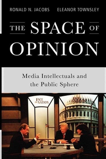 Space Of Opinion - Ronald N. Jacobs 9780199797936, Verzenden, Zo goed als nieuw, Ronald N. Jacobs