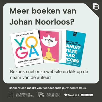 Hoe yoga je leven kan veranderen - Johan Noorloos, Verzenden, Gelezen, Johan Noorloos