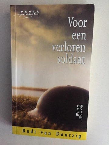 Voor een verloren soldaat - van Dantzig, Verzenden, Gelezen