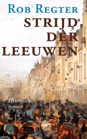 Strijd Der Leeuwen | Rob Regter | Nieuw, Ophalen of Verzenden, Nieuw, Rob Regter