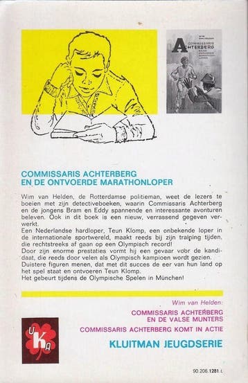 Commissaris Achterberg en de ontvoerde marathonloper /, Verzenden, Gelezen, Helden