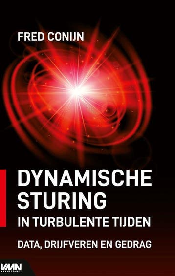 9789462157026 Dynamische sturing in turbulente tijden, Verzenden, Zo goed als nieuw, Fred Conijn