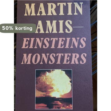 Einsteins monsters - Kingsley Amis 9789025467456, Verzenden, Gelezen, Kingsley Amis
