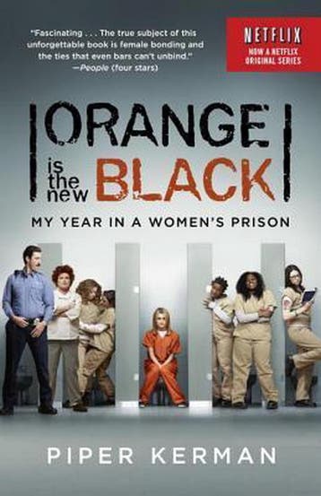 Orange Is the New Black (Movie Tie-In Edition) - Piper, Verzenden, Gelezen, Piper Kerman