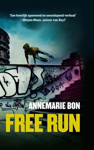 Free run - Annemarie Bon 9789048832156, Verzenden, Gelezen, Annemarie Bon