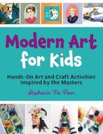 Modern Art for Kids | 9780760382073 | Stephanie Ho Poon, Boeken, Zo goed als nieuw, Stephanie Ho Poon