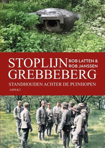 Stoplijn Grebbeberg | Bob Latten; Rob Janssen | Nieuw, Ophalen of Verzenden, Nieuw, Bob Latten; Rob Janssen
