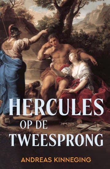 Hercules Op De Tweesprong | Andreas Kinneging | Nieuw, Boeken, Ophalen of Verzenden, Nieuw, Andreas Kinneging