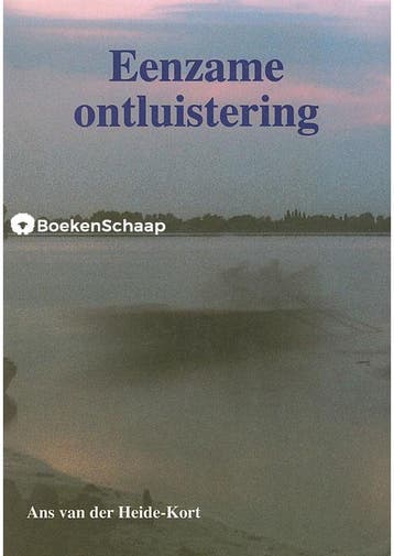 Eenzame ontluistering Ans van der Heide-Kort, Verzenden, Gelezen