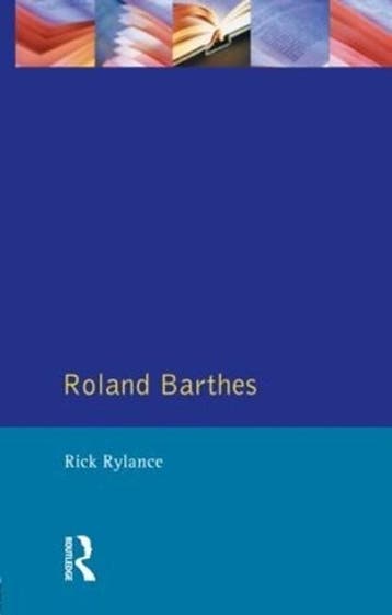 Roland Barthes | 9780745007229 | Rick Rylance, Zo goed als nieuw, Rick Rylance