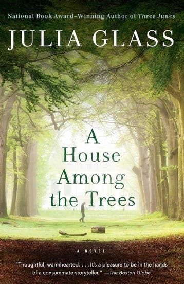House Among the Trees 9781101873595 Julia Glass, Verzenden, Gelezen, Julia Glass